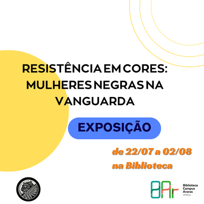 EXPOSIÇÃO MULHERES NEGRAS.png EXPOSIÇÃO MULHERES NEGRAS.png